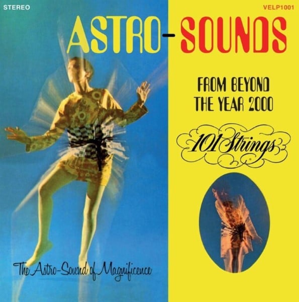 album cover of 101 Strings - Astro-Sounds Beyond Year 2000 (1LP/Blue) RSD24