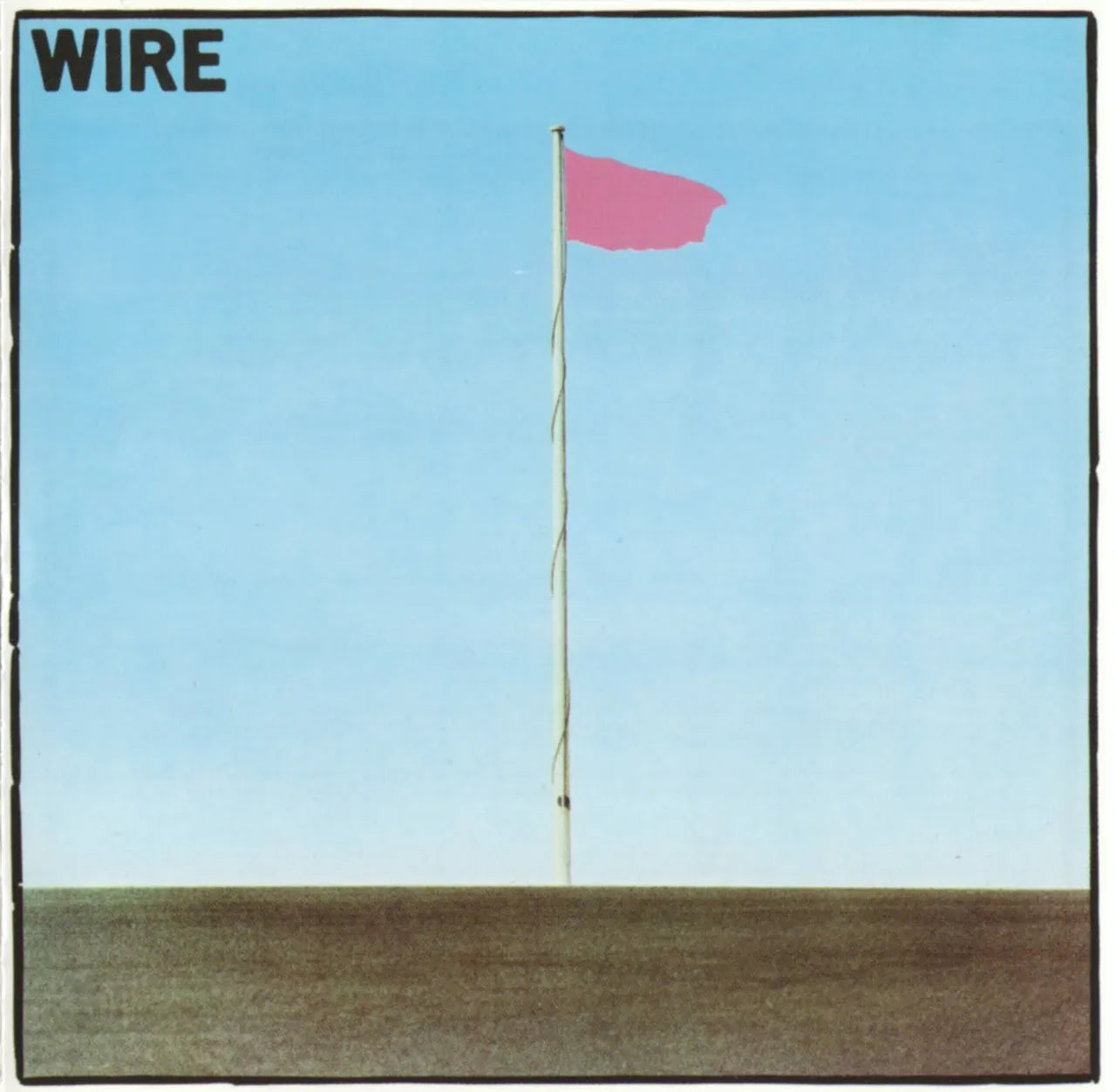 Wire - Pink Flag