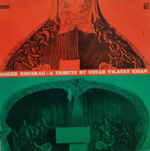 AMEER KHUSRAU - A TRIBUTE BY USTAD VILAYAT KHAN (DII)