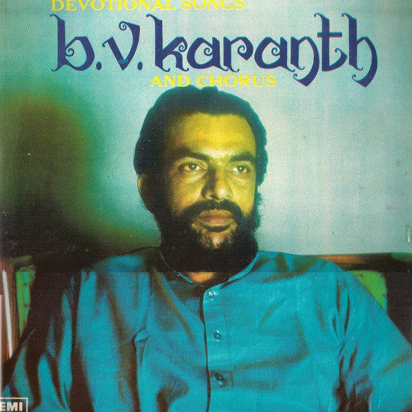 B.V Karanath and Chorus - Devotional Songs