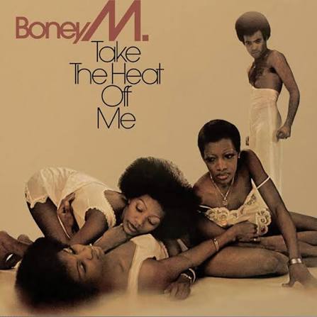 Boney M. - Take the Heat Off Me
