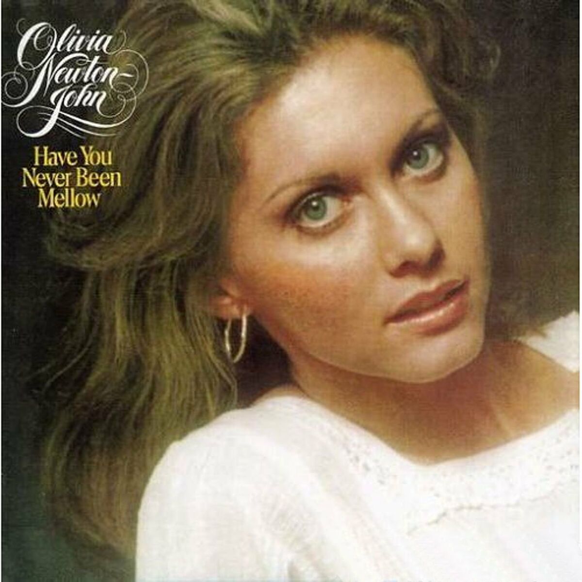 Vinyl Record of Olivia Newton-John - Have You Never Been Mellow
