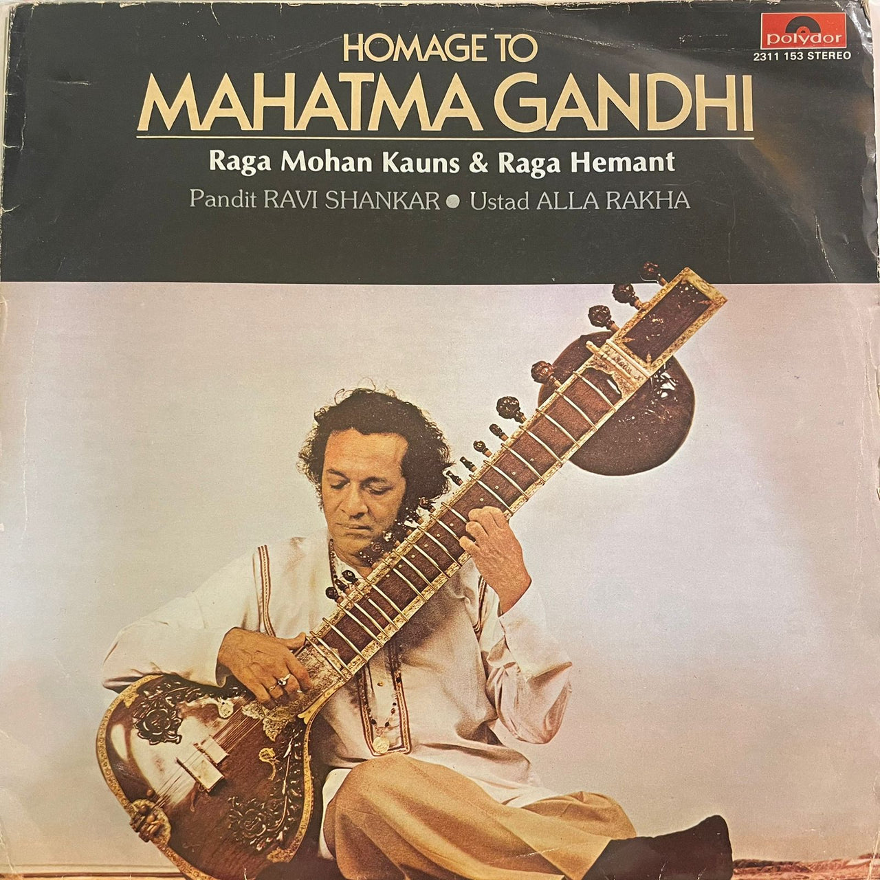 Ravi Shankar - Homage To Mahatma Gandhi (DII)