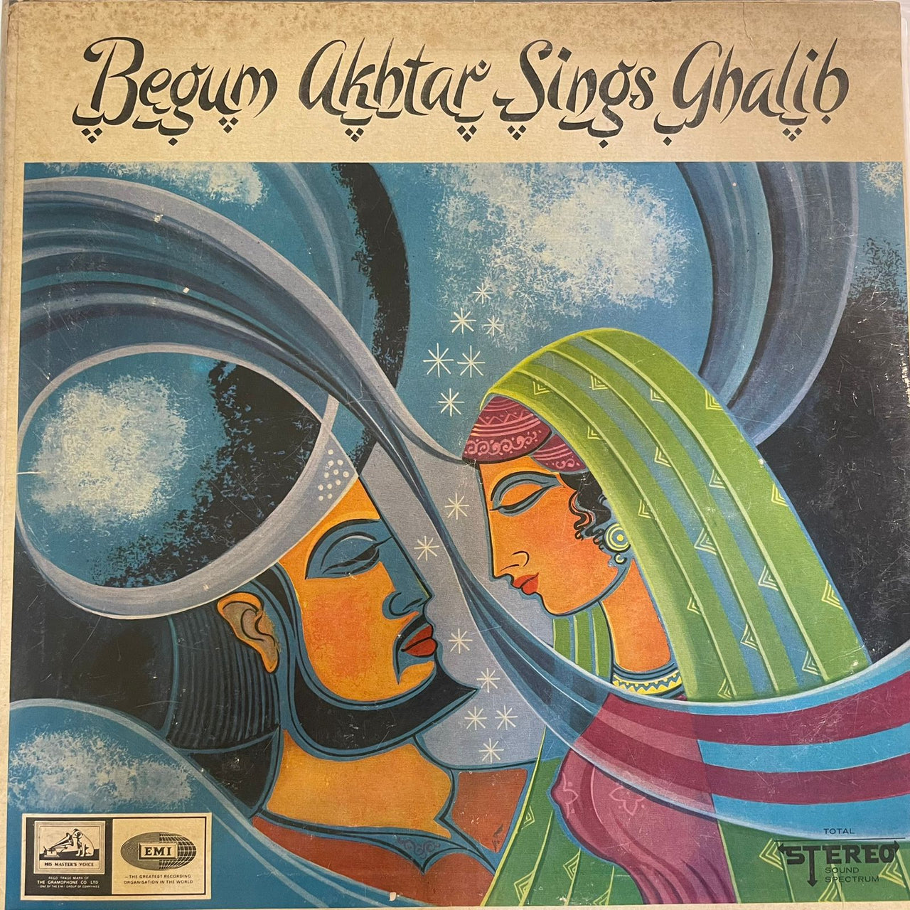 Begum Akhtar - Sings Ghalib (DII)