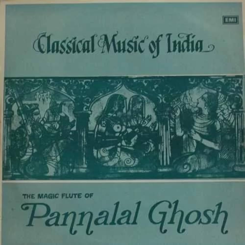 vinyl record of Pannalal Ghosh - The Magic Flute of