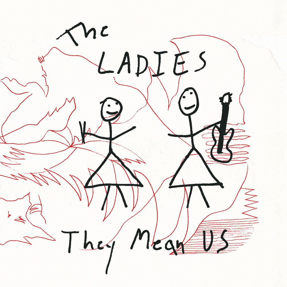 An image of the album The Ladies - They Mean Us (Colored Vinyl)