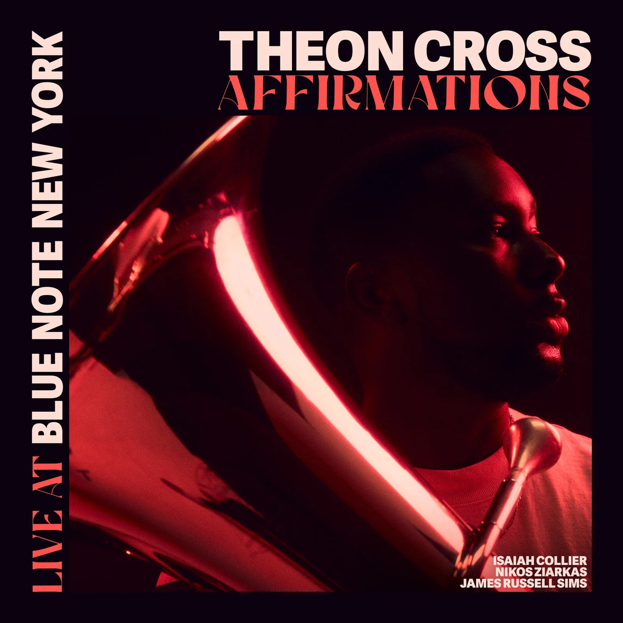 Theon Cross-Affirmations - Live At Blue Note New York