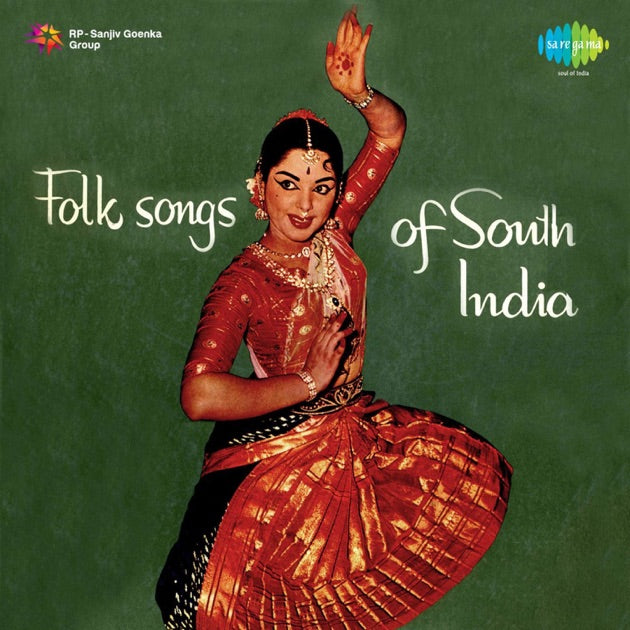 VARIOUS ARTISTS - FOLK SONGS OF SOUTH INDIA (DII)