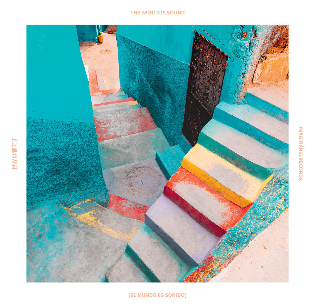 Various Artists - The World is Sound, Third:Home (Imaginaria Records)