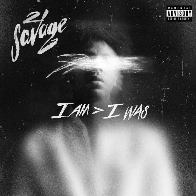 An image of the album 21 SAVAGE - I AM > I WAS