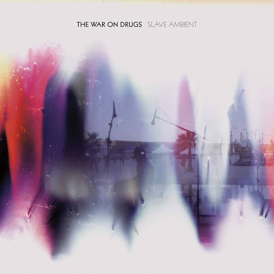 An image of the album THE WAR ON DRUGS - SLAVE AMBIENT