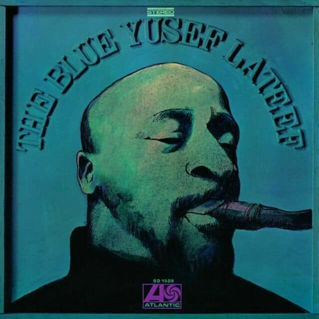 Vinyl Record of Yusef Lateef – The Blue Yusef Lateef