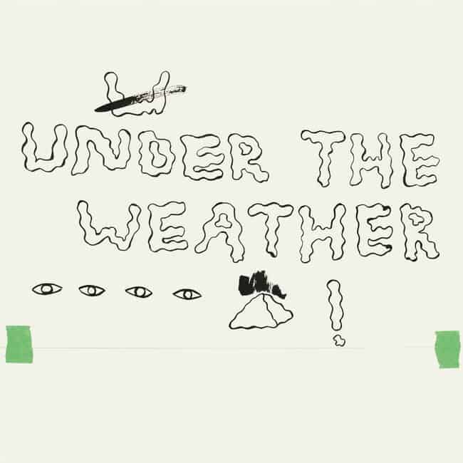 An image of the album HOMESHAKE - UNDER THE WEATHER