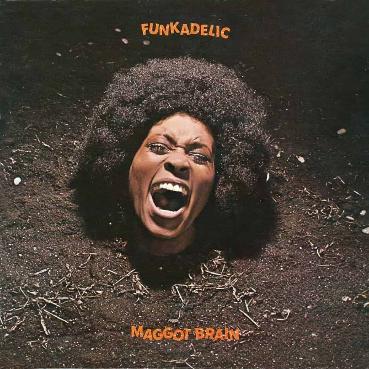 An image of the album FUNKADELIC - MAGGOT BRAIN