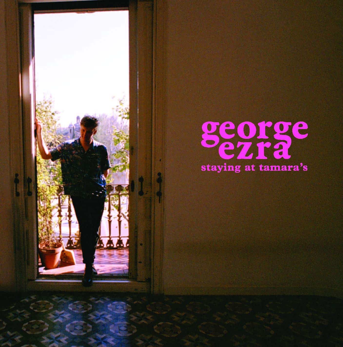 An image of the album GEORGE EZRA - STAYING AT TAMARA'S