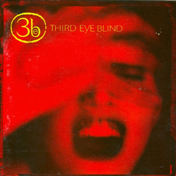 THIRD EYE BLIND - THIRD EYE BLIND