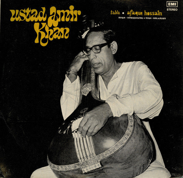 USTAD AMIR KHAN - RAGA HANSDHWANI & MALKAUNS (DII)