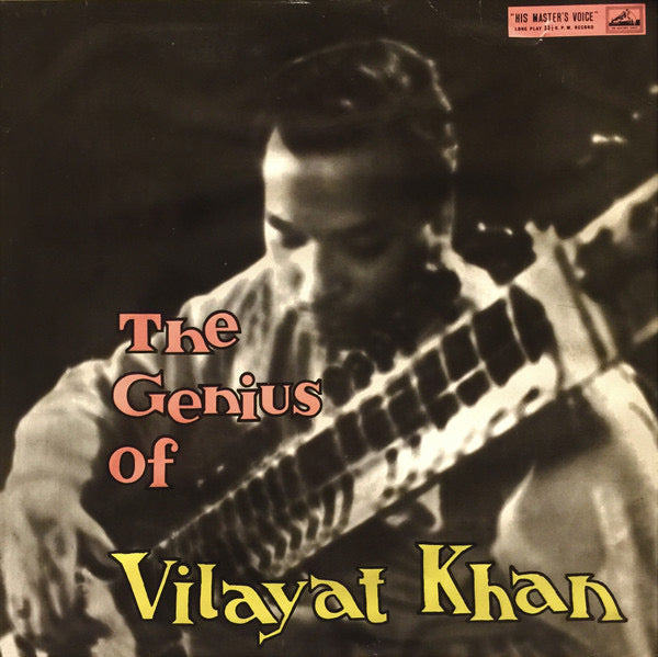 An image of the album VILAYAT KHAN - THE GENIUS OF VILAYAT KHAN (DII)