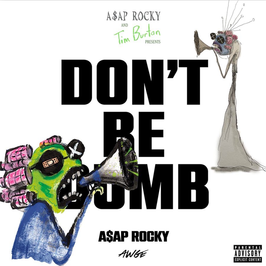 An image of the album A$AP Rocky - Don't Be Dumb