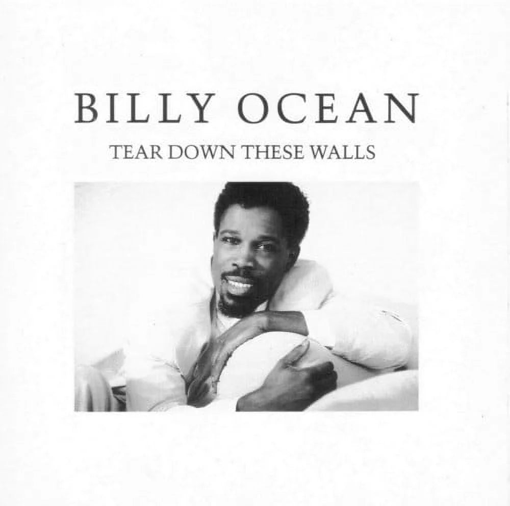BILLY OCEAN - TEAR DOWN THESE WALLS
