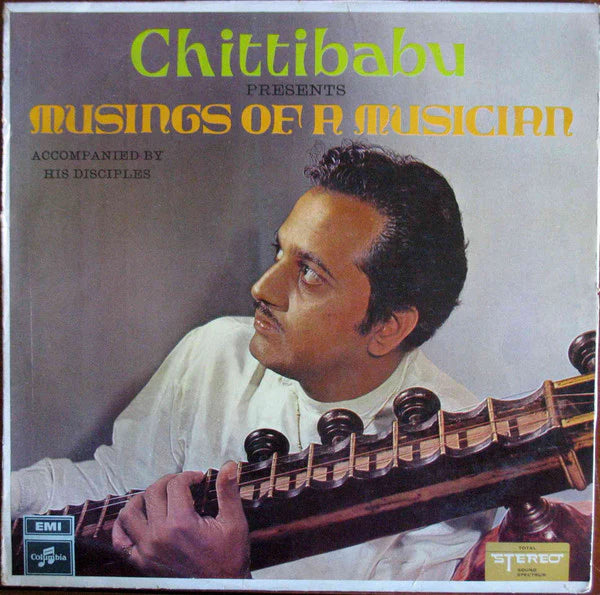 Chitti Babu - Musings of a Musician (DII)