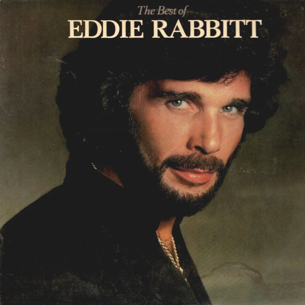 An image of the album Eddie Rabbit - The Best of Eddie Rabbit