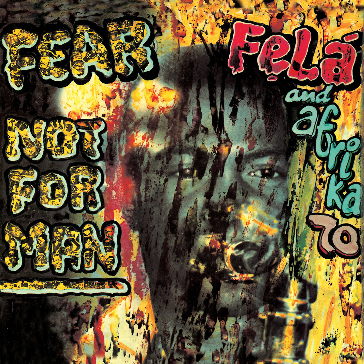 Fela Kuti - Fear Not For Man (1LP/ Reissue/ Stereo) Vinyl Record