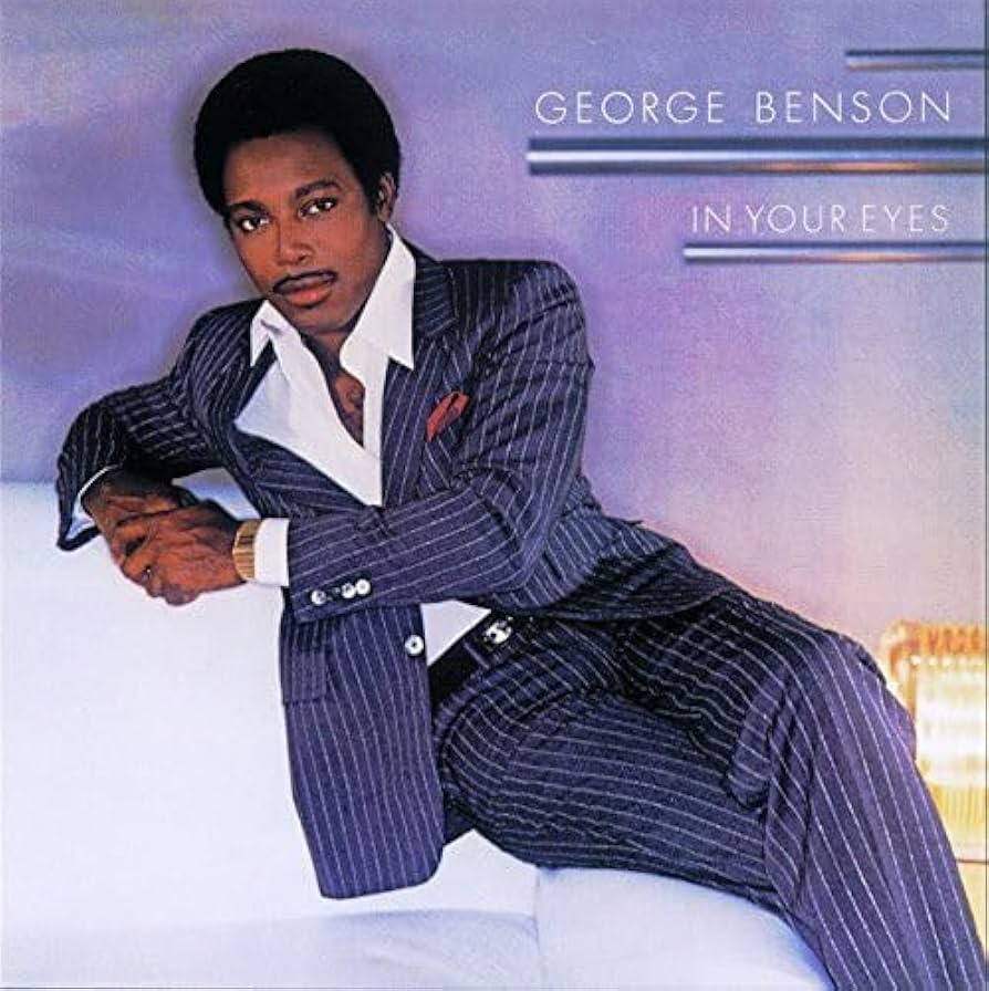 GEORGE BENSON - IN YOUR EYES