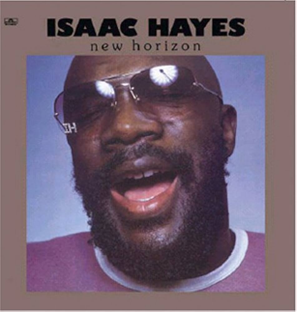 ISAAC HAYES - NEW HORIZON