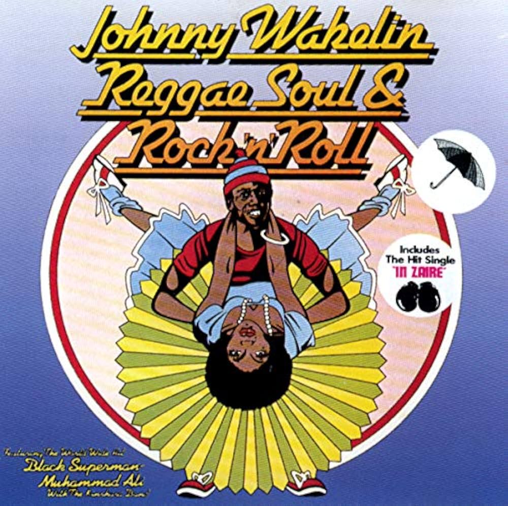 Johnny Wakelin - Reggae Soul & Rock 'n' Roll