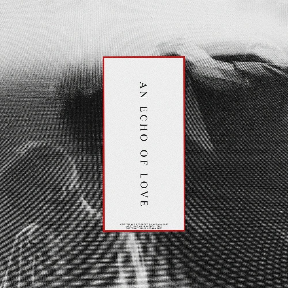 An image of the album Kerala Dust - An Echo Of Love