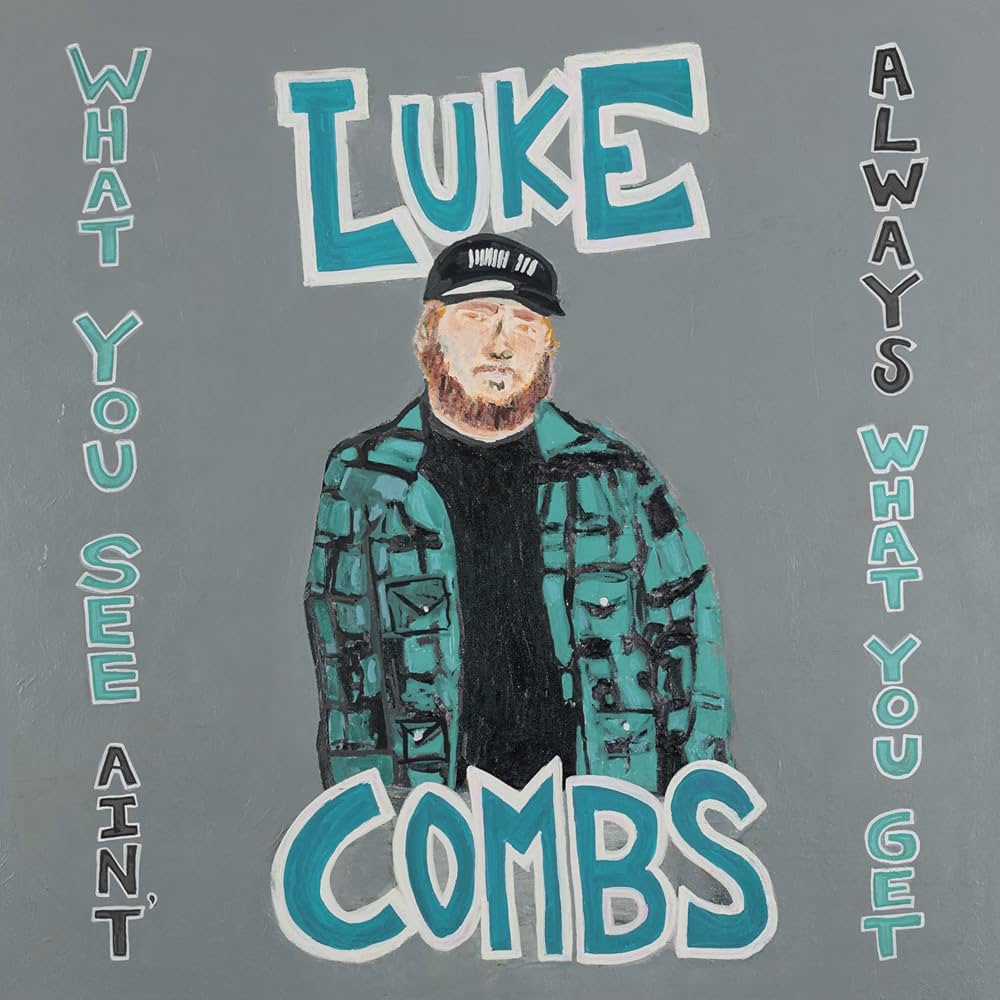 Vinyl Record of Luke Combs - What You See Ain't Always What You Get (Deluxe Edition)