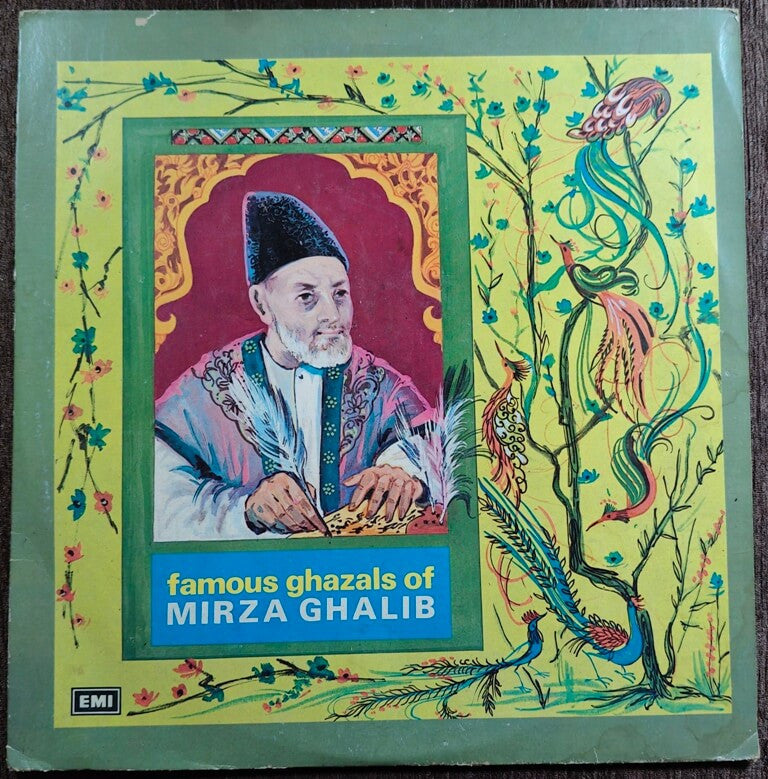 MIRZA GHALIB - FAMOUS GHAZALS (DII)