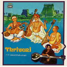 ML Vasanthakumari - Thriveni