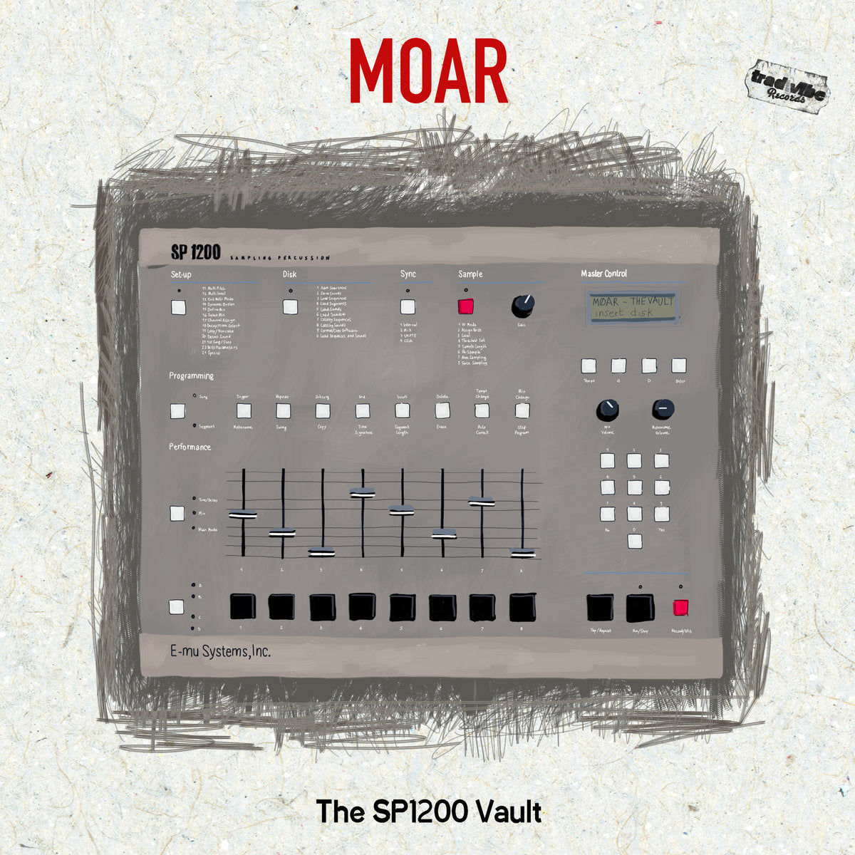 MOAR - The SP1200 Vault | Trad Vibe (TVLP25)