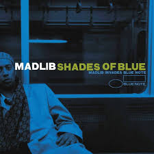 An image of the album Madlib - Shades Of Blue (2LP/GF)