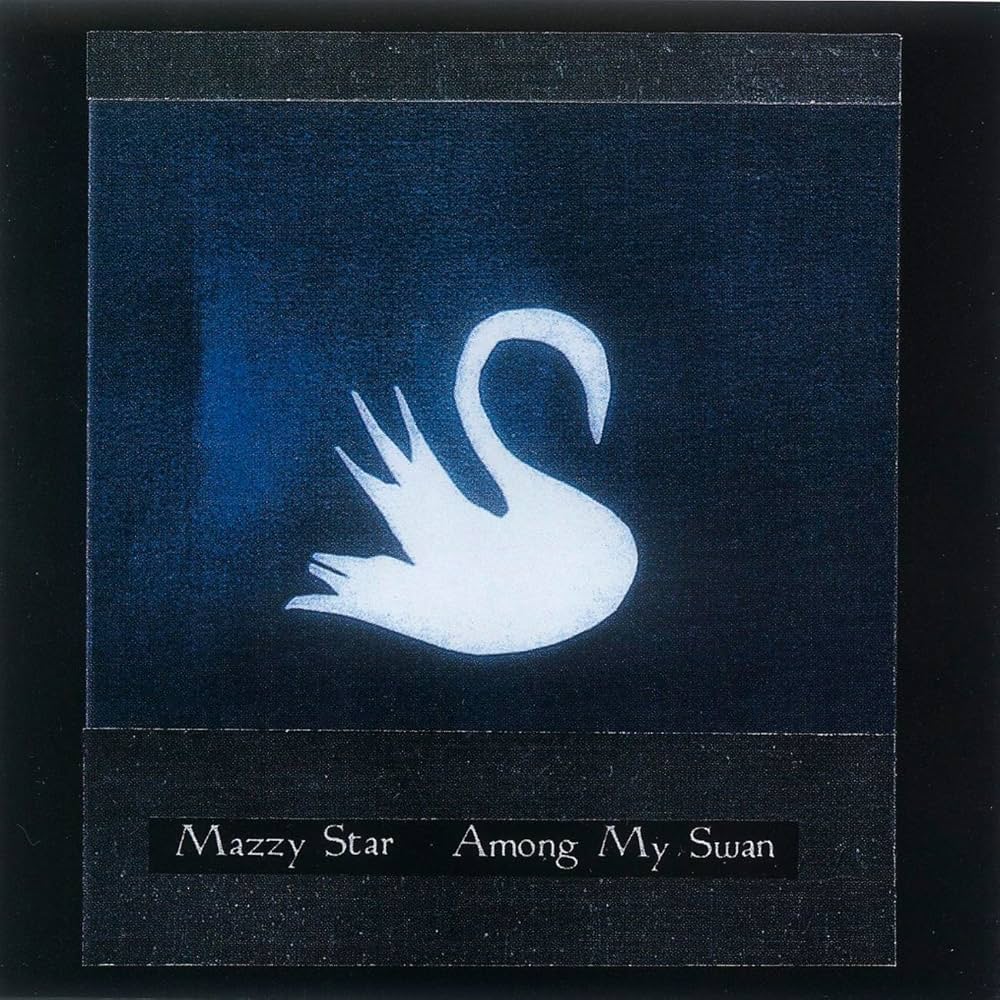 Mazzy Star - Among My Swan (1LP CREAM)