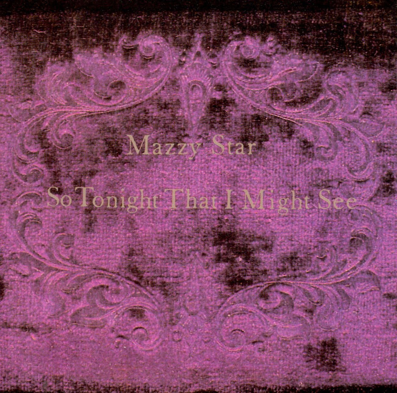Vinyl Record of Mazzy Star - So Tonight That I Might See(1LP)