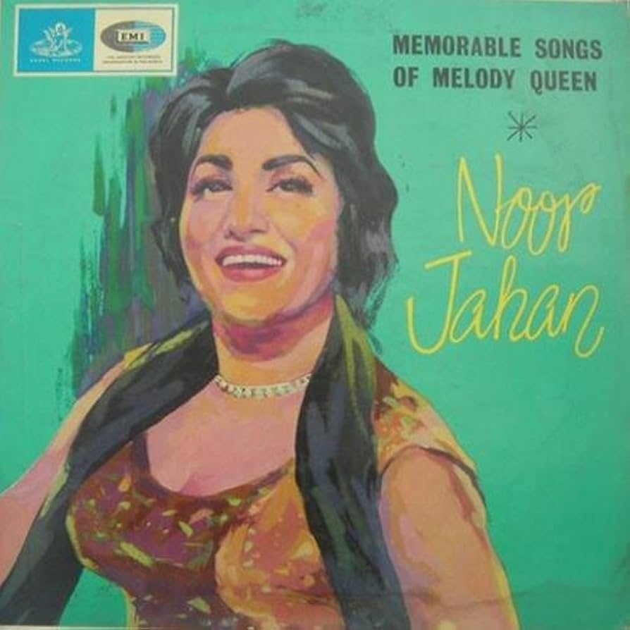NOOR JAHAN - MEMORABLE SONGS OF MELODY QUEEN (DII)