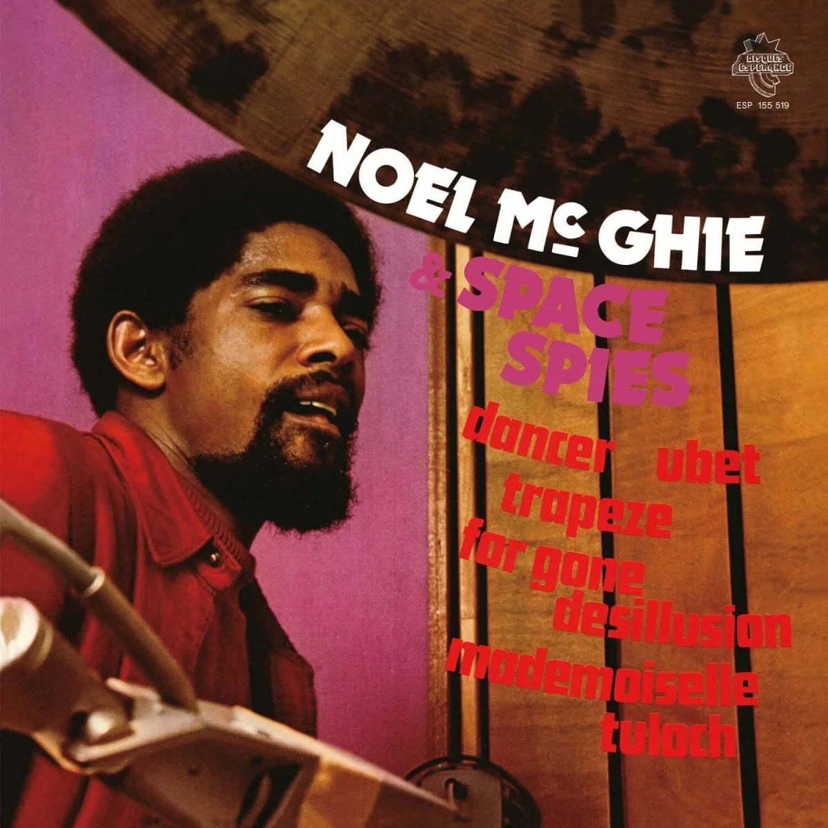 An image of the album Noel Mc Ghie & Space Spies - Noel Mc Ghie & Space Spies | Comet Records (COMET116)