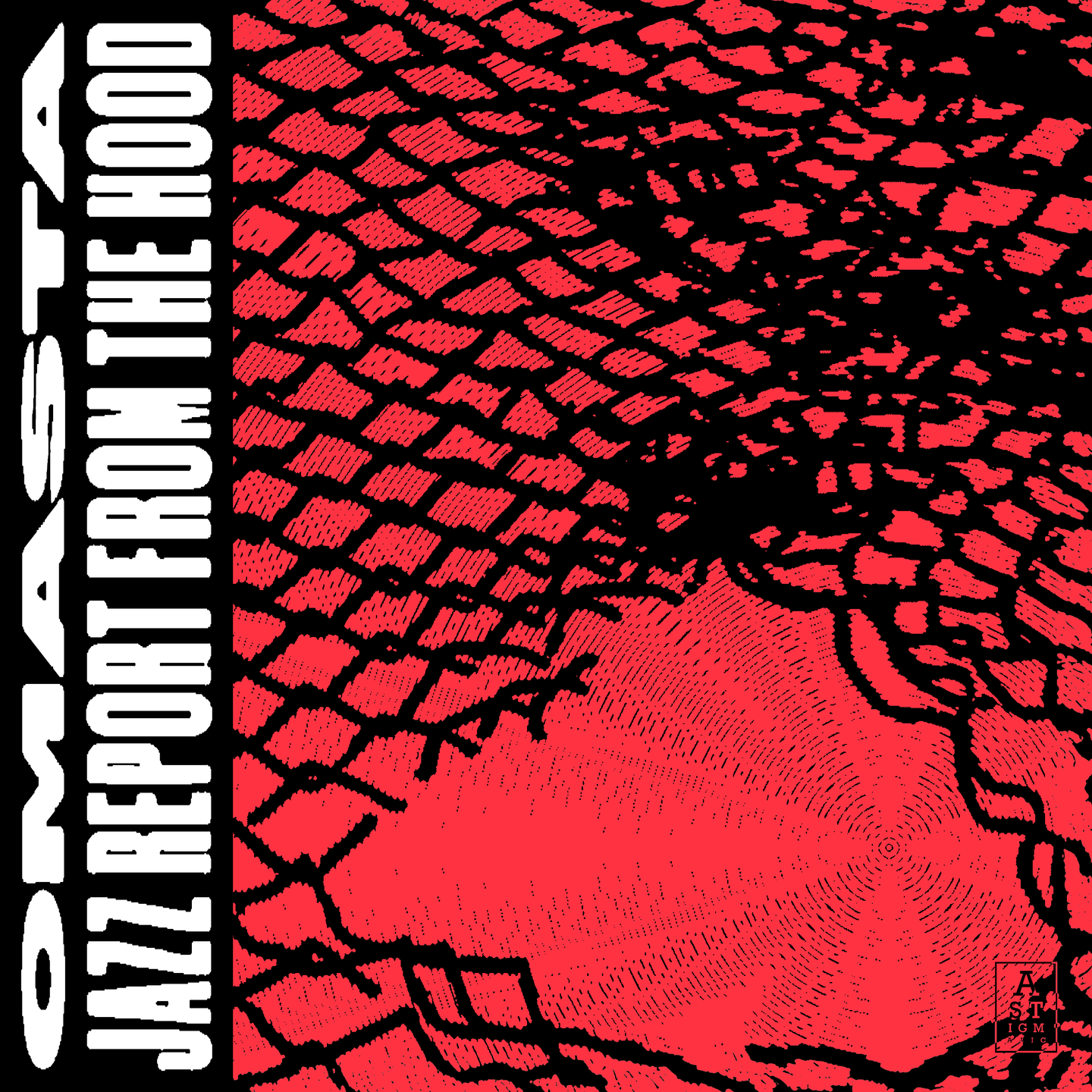 An image of the album Omasta - Jazz Report from the Hood | Astigmatic Records (AR032)