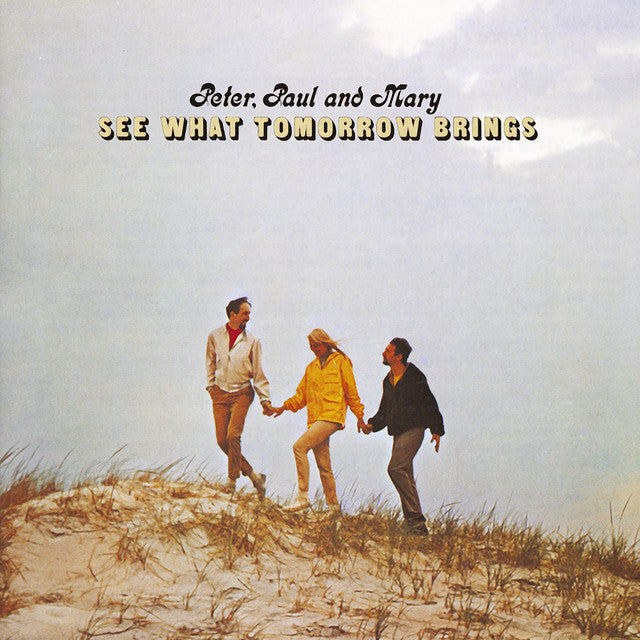 Vinyl Record of PETER, PAUL AND MARY - SEE WHAT TOMORROW BRINGS (DII)