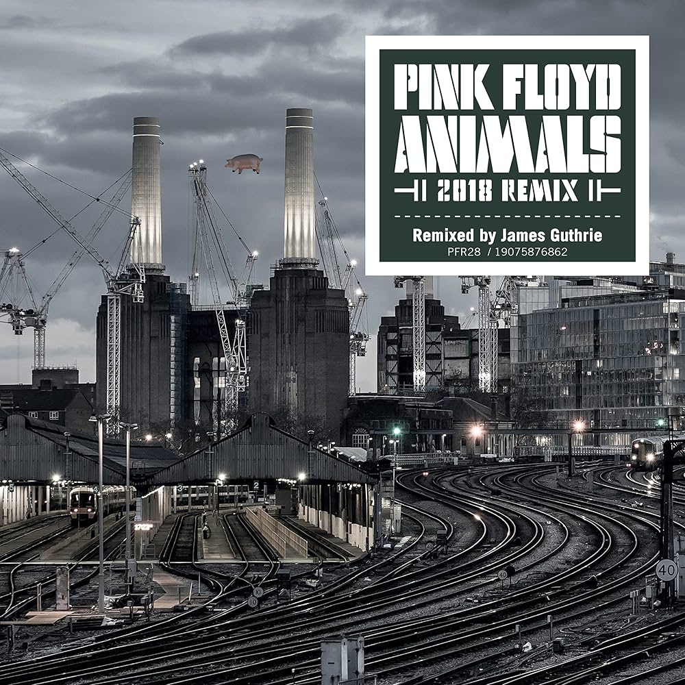 Pink Floyd - Animals (2018 Remix)