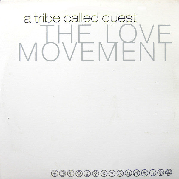 An image of the album A TRIBE CALLED QUEST - THE LOVE MOVEMENT