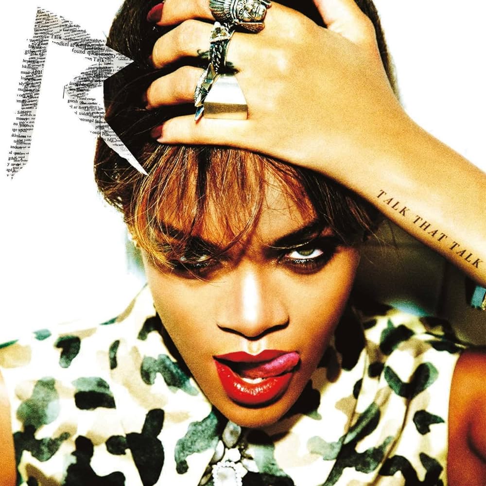 RIHANNA - TALK THAT TALK