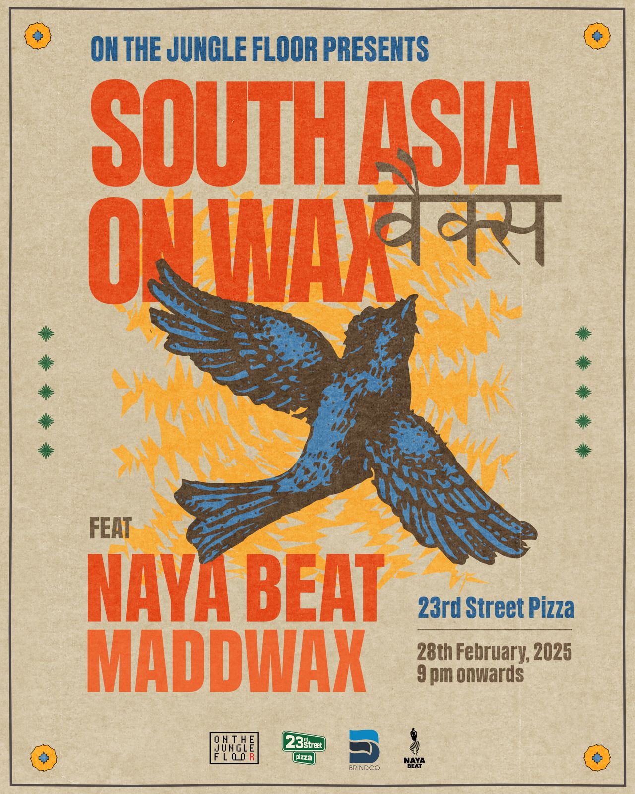 Event Tickets: South Asia on Wax ft. Naya Beat (Bangalore)