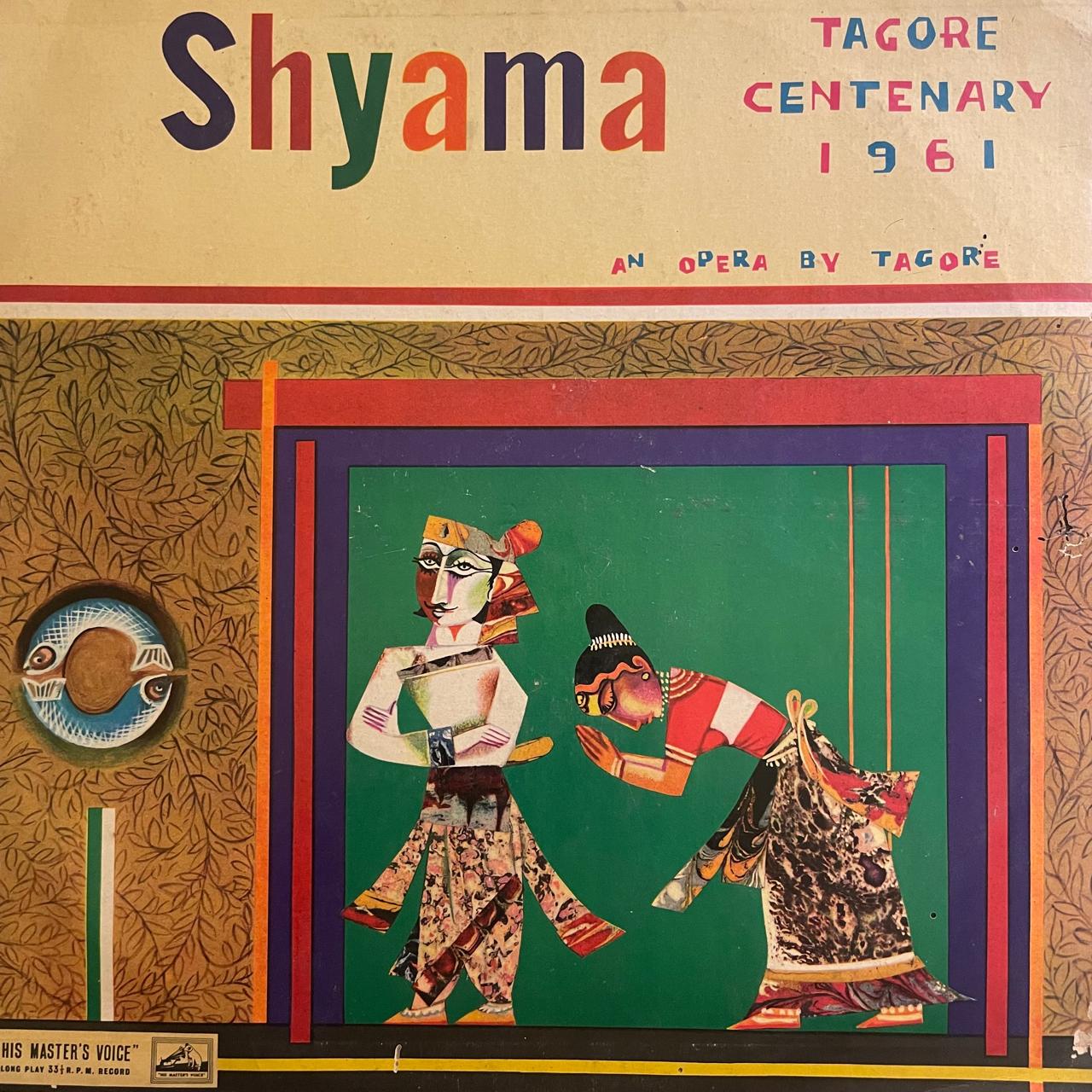 Shyama - An Opera by Tagore (DII)