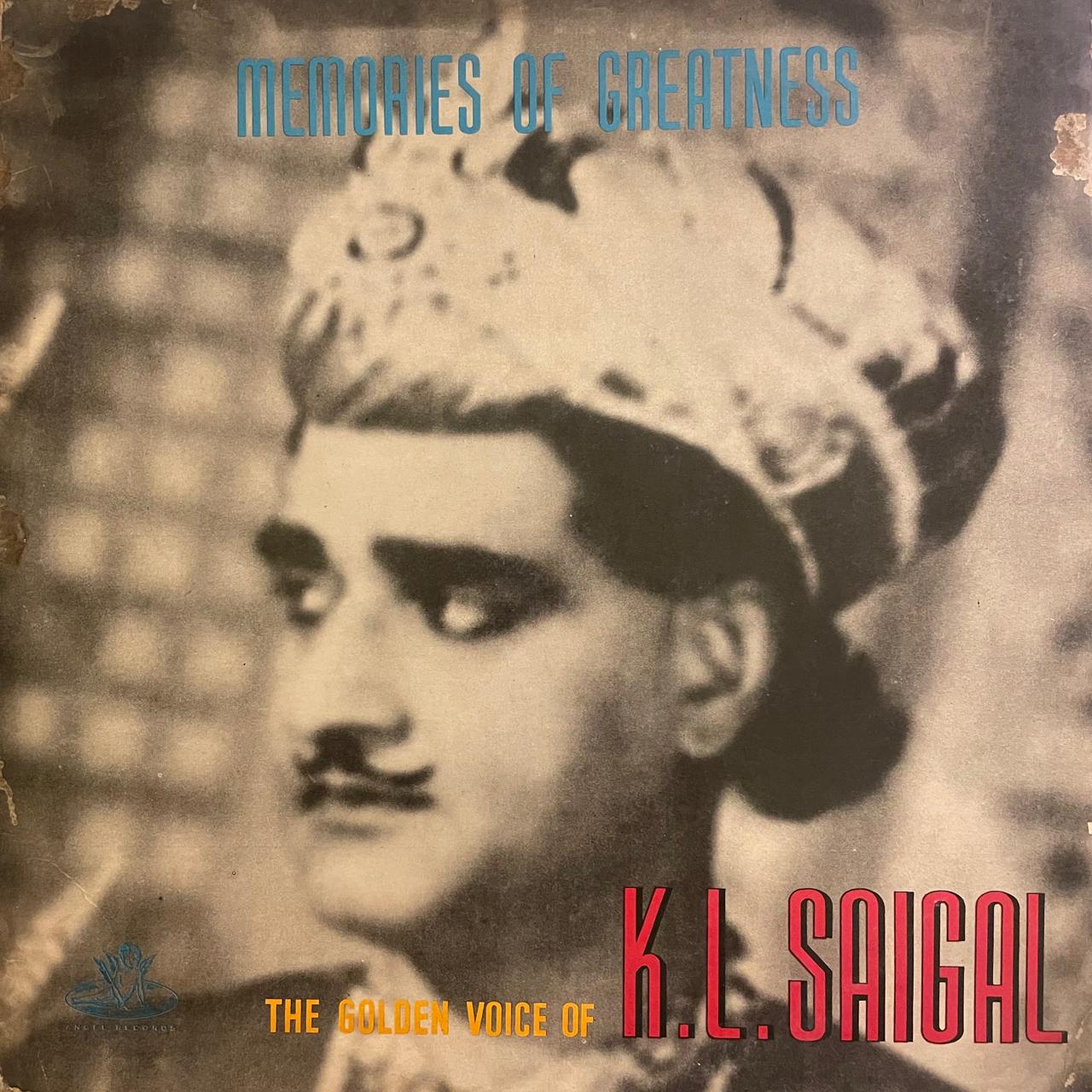 The Golden Voice of K.L. Saigal - Memories of Greatness (DII)