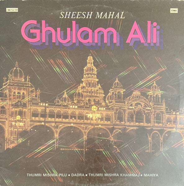Ghulam Ali - Sheesh Mahal (DII)