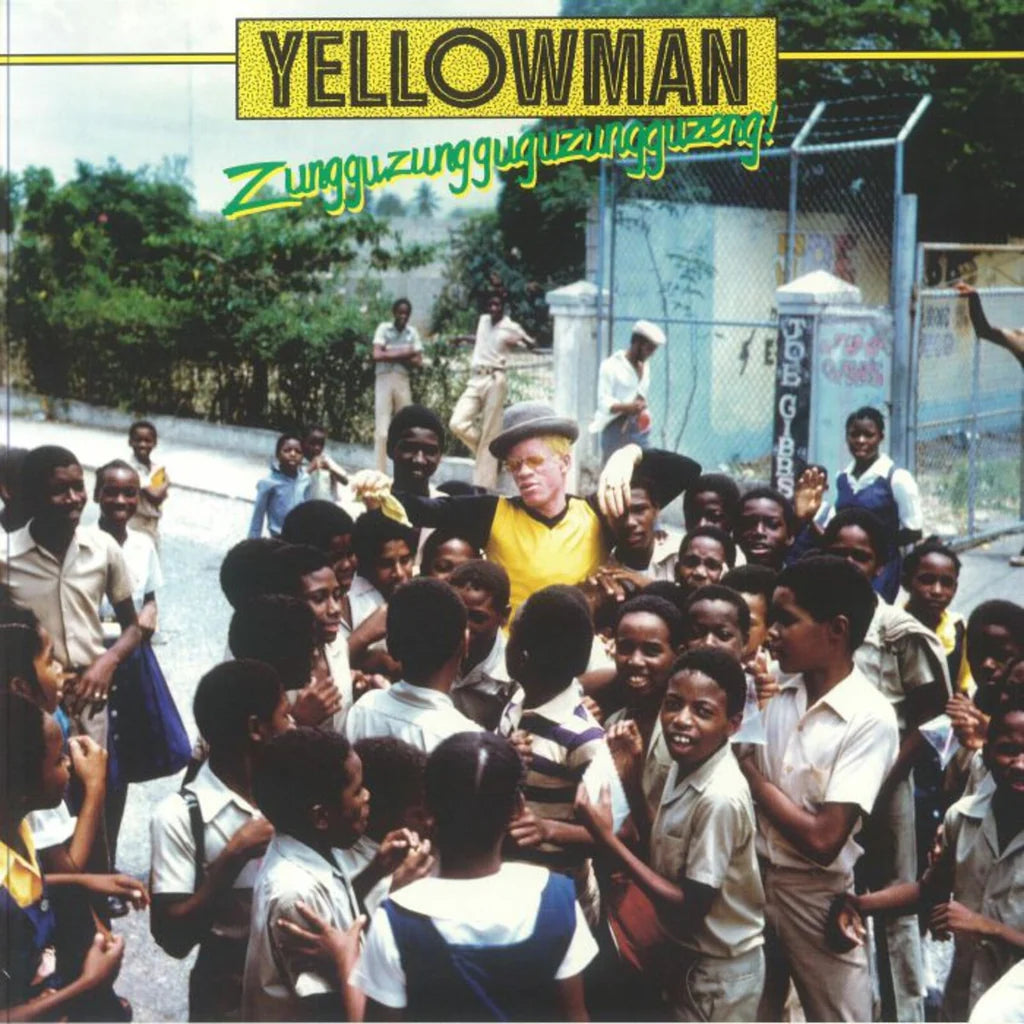 Yellowman - Zungguzungguguzungguzeng